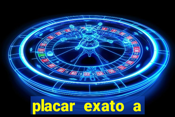 placar exato a qualquer momento bet365